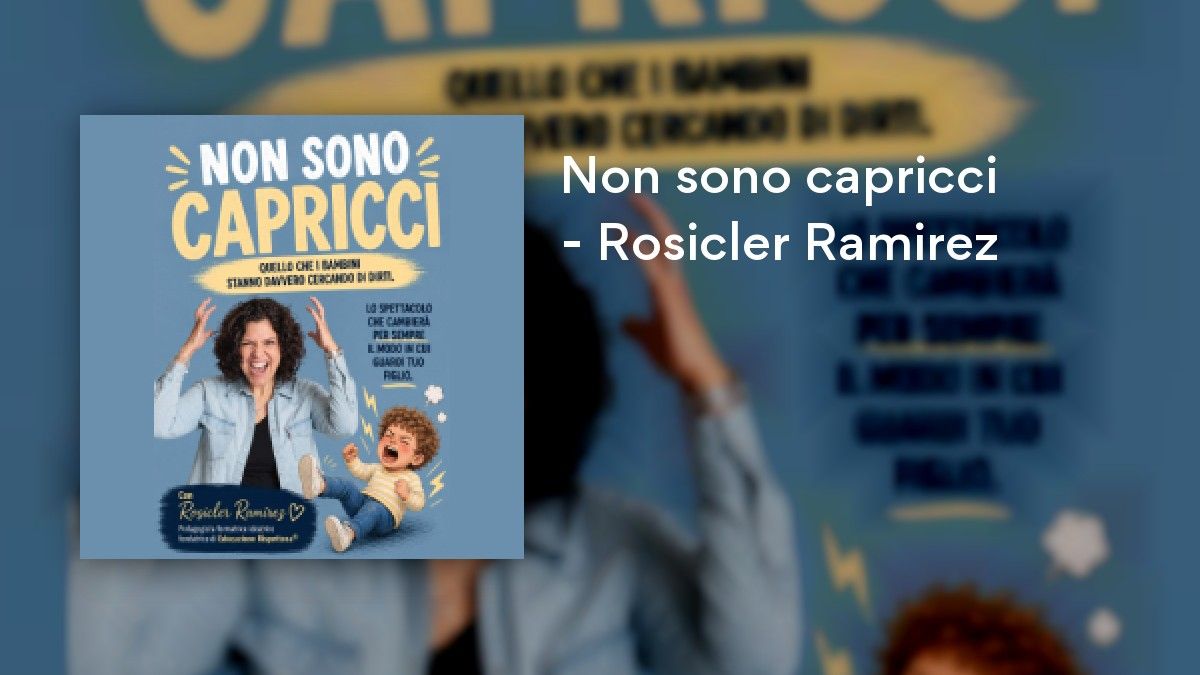 Non sono capricci - Rosicler Ramirez