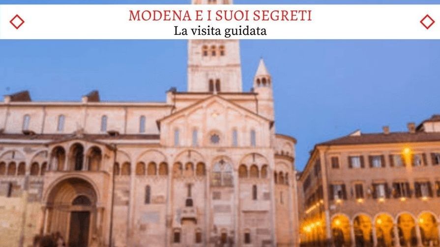 Modena e i suoi Segreti - La Visita Guidata