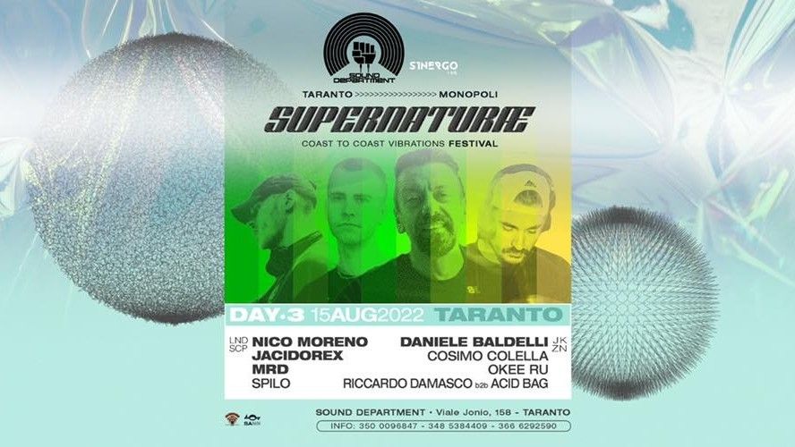 Supernaturæ Festival || Day 3 W/ Nico Moreno, Jacidorex, Mrd, Daniele Baldelli & More…