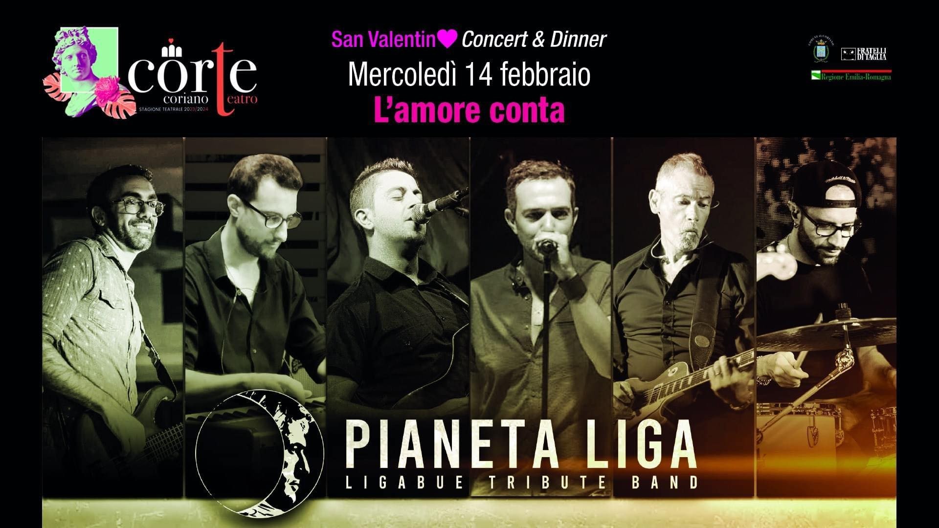 "L'amore conta" San Valentino Concert & dinner - Pianeta Liga (Ligabue Tribute Band) @ Teatro CorTe Coriano
