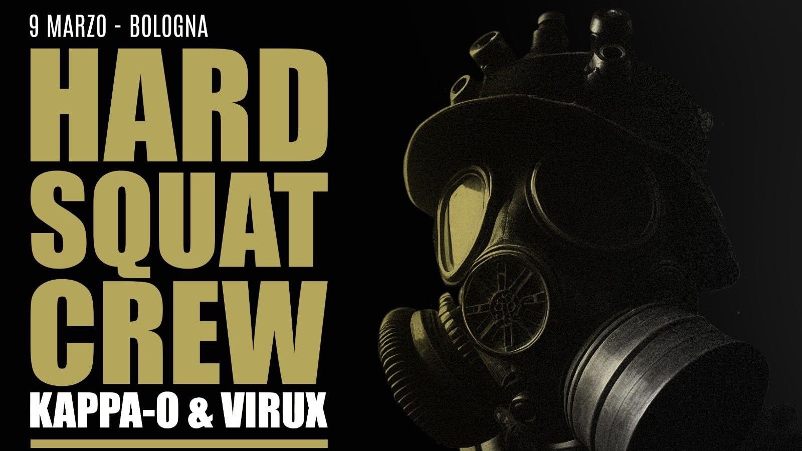 Hard Squat Crew - Kappa-o & Virux, Nor Psychohead, Vashish, Sesto Carnera, Dj Dima - Freakout Club