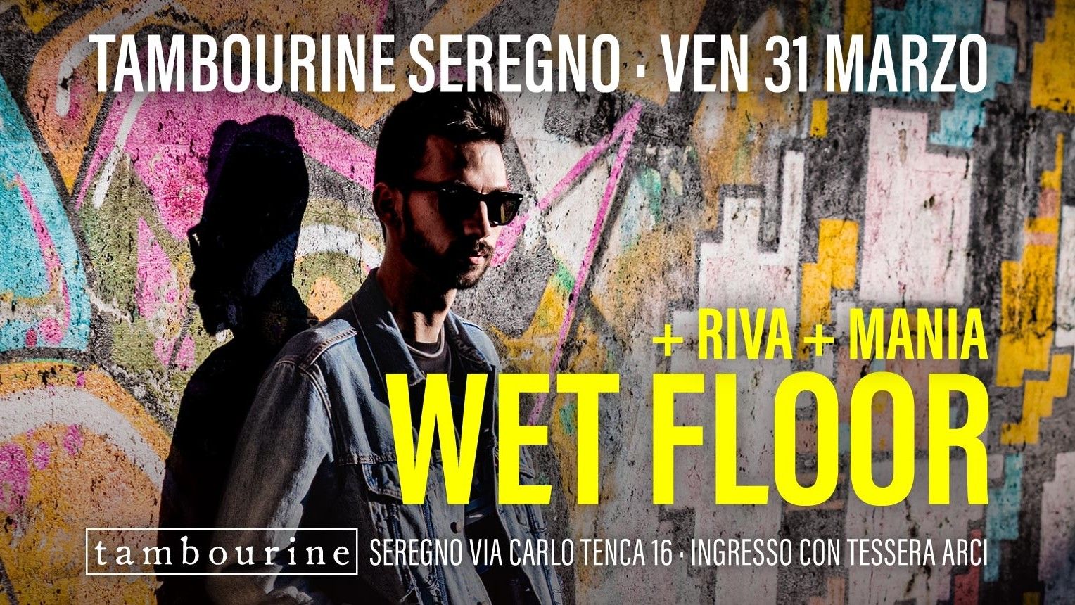 Wet Floor + Riva + Mania