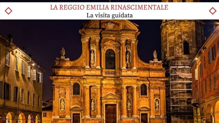 La Reggio Emilia Rinascimentale - Un tour meraviglioso