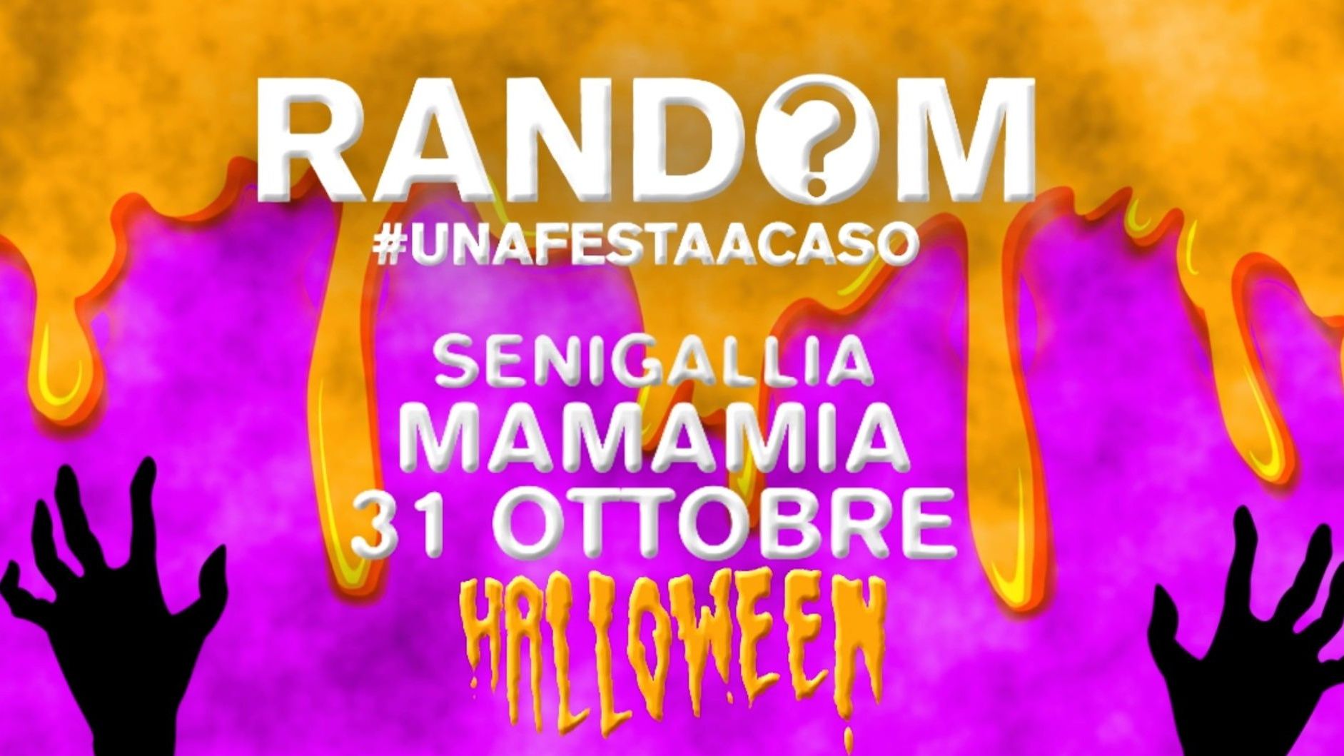 Random® • Senigallia • Mamamia • Halloween 2021