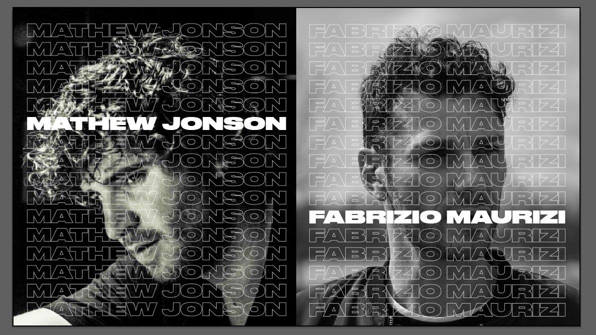 Mathew Jonson + Fabrizio Maurizi