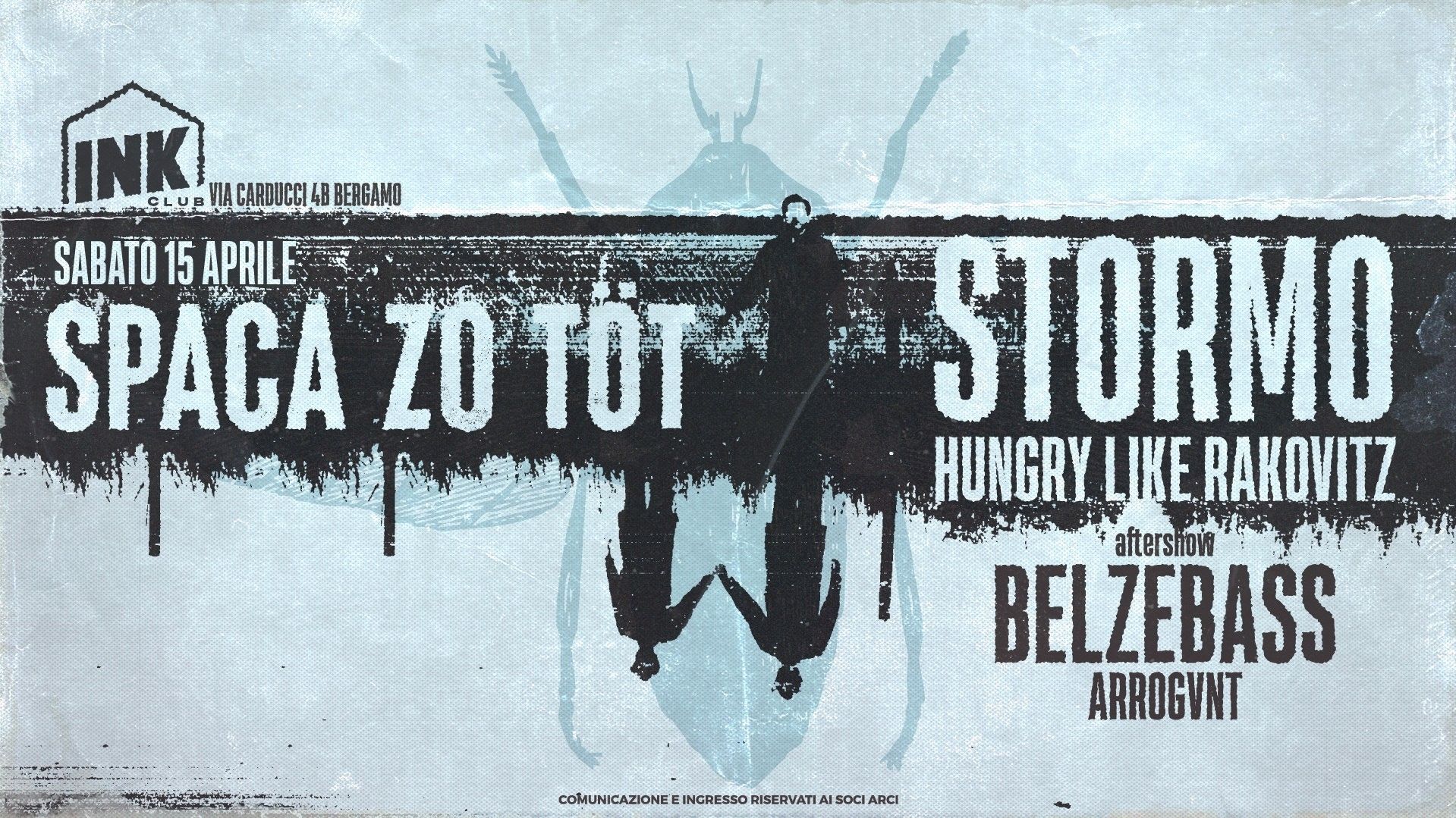 Spaca Zo Töt! Stormo + Hungry Like Rakovitz - Belzebass + Arrogvnt