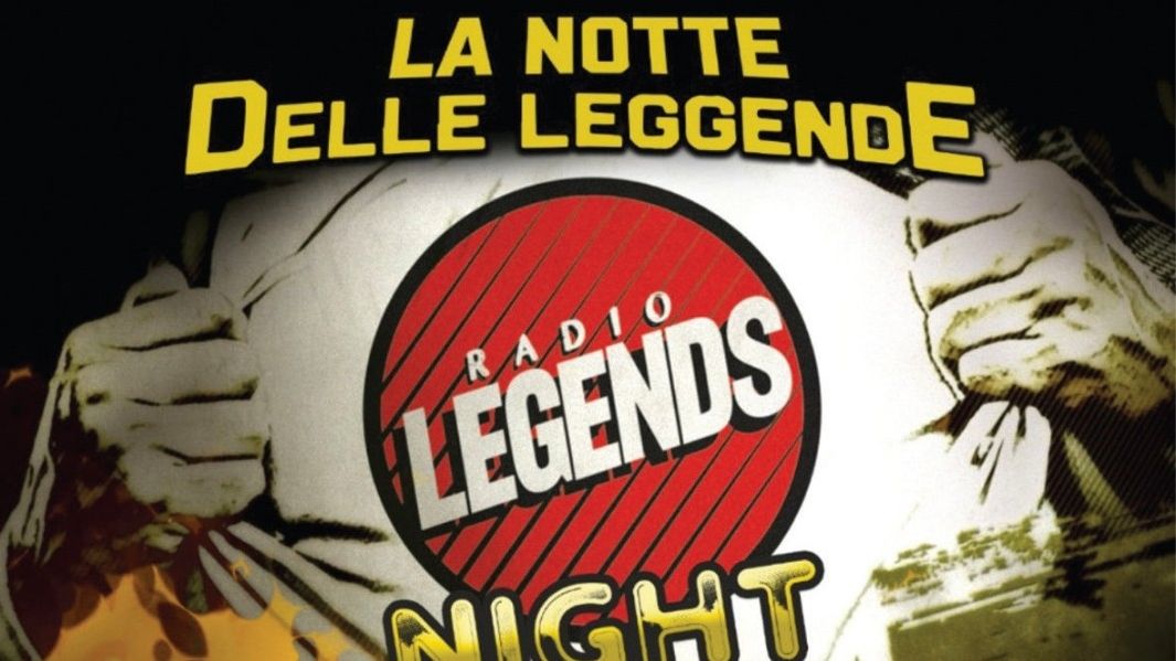 Radio Legends presenta: La Notte Delle Leggende - Queen - Elton John - U2