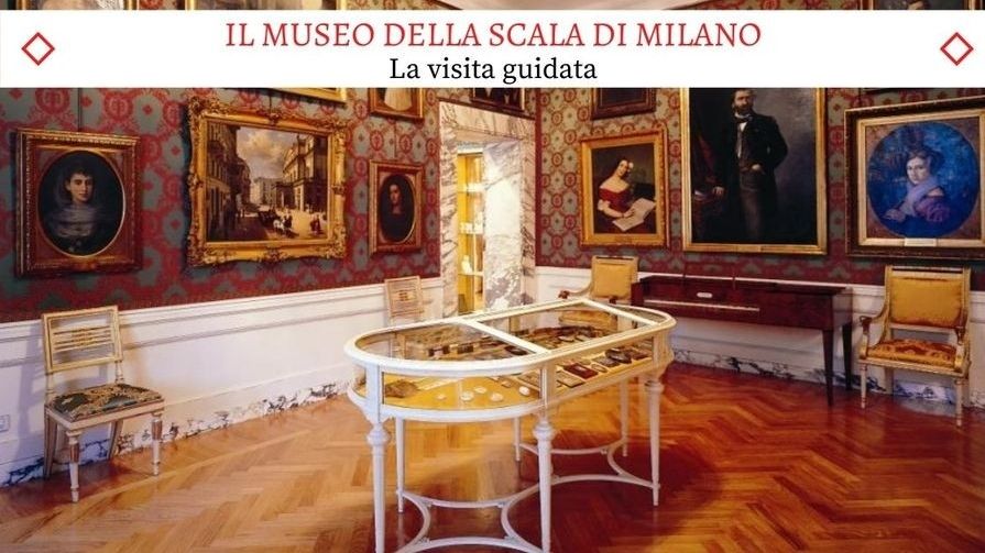 Il Museo della Scala di Milano - La splendida visita guidata