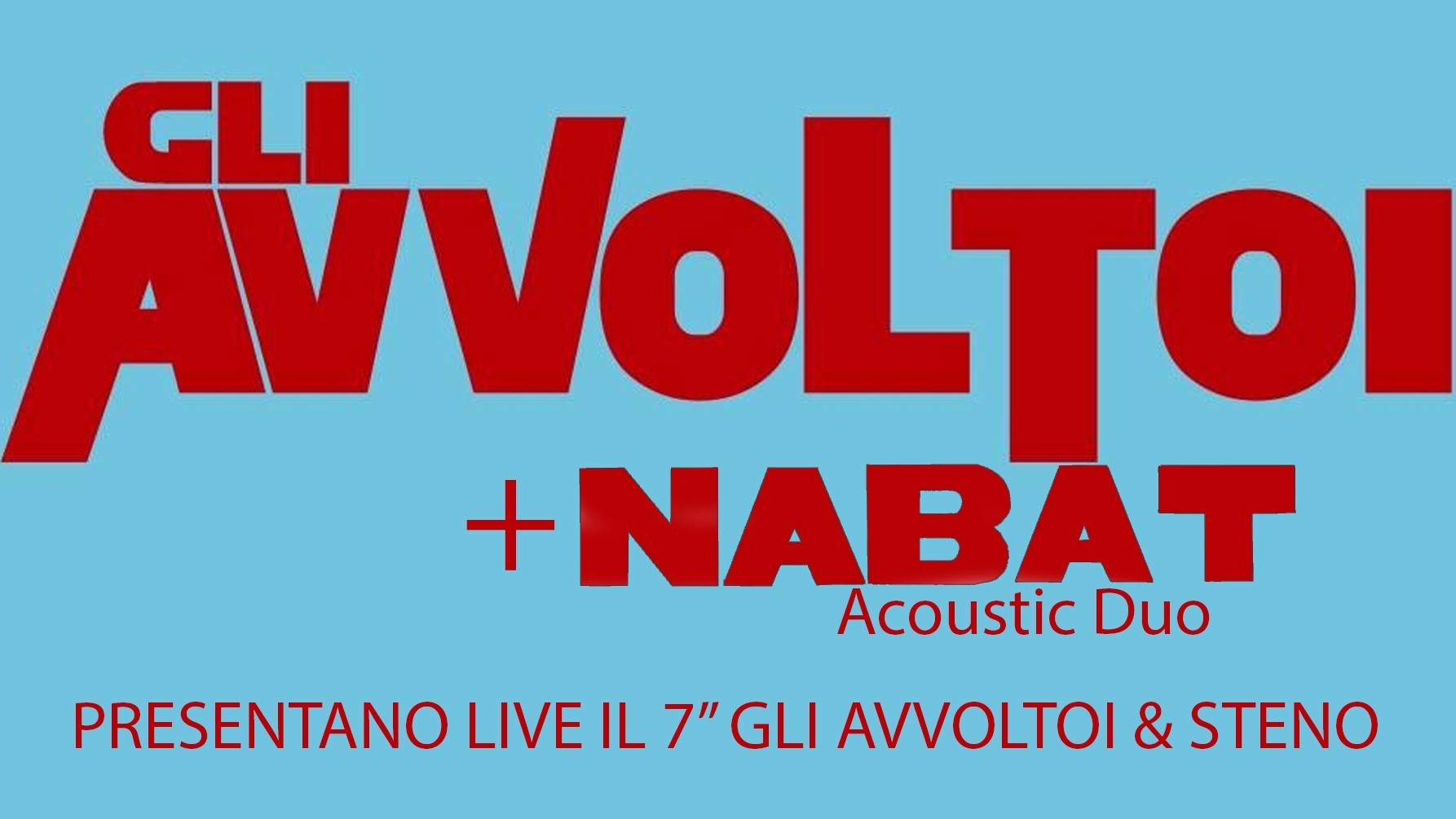 Gli Avvoltoi, Nabat Acoustic Duo