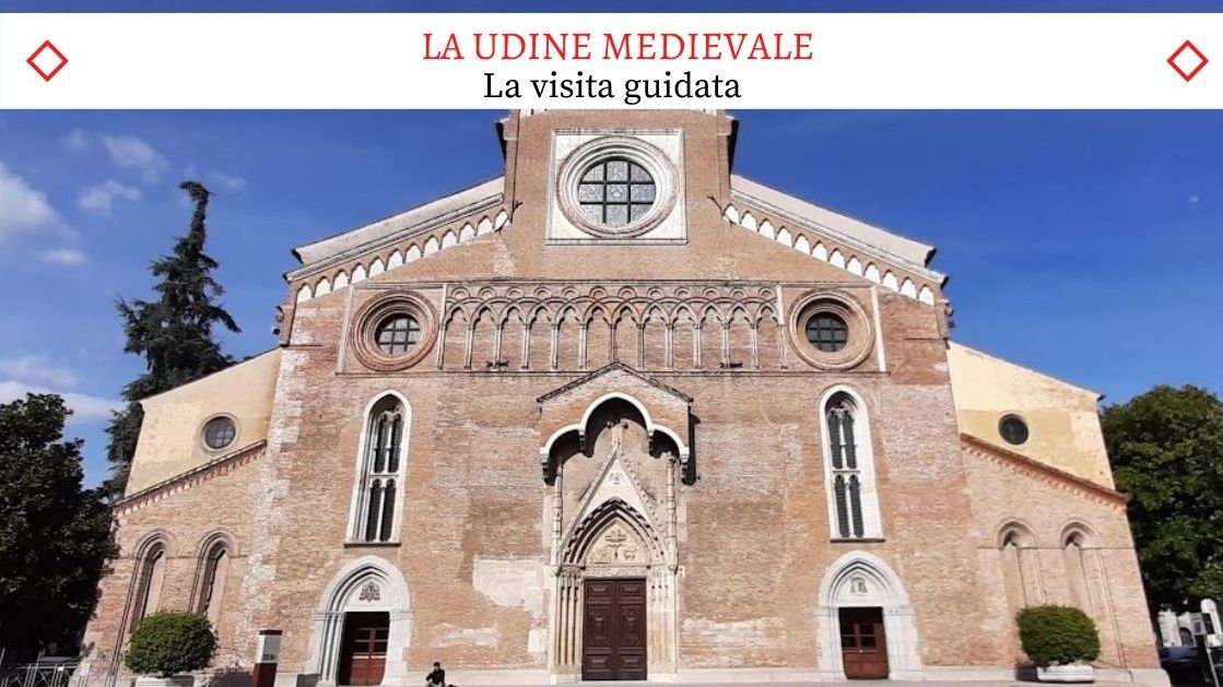 La Udine Medievale - Il bellissimo Tour Guidato