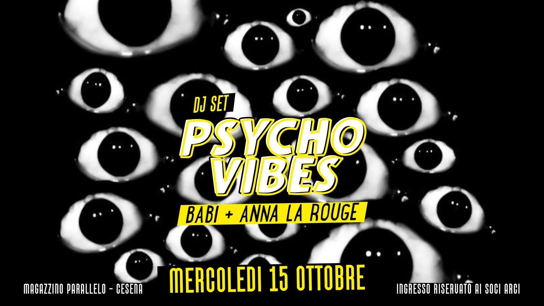 Psycho Vibes partydjset Babi + Anna La Rouge