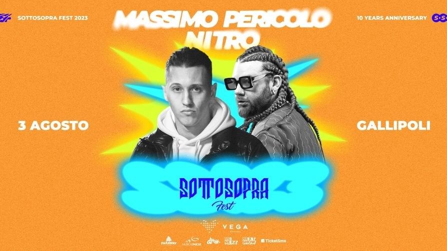 Massimo Pericolo, Nitro - Sottosopra Fest *10th Edition