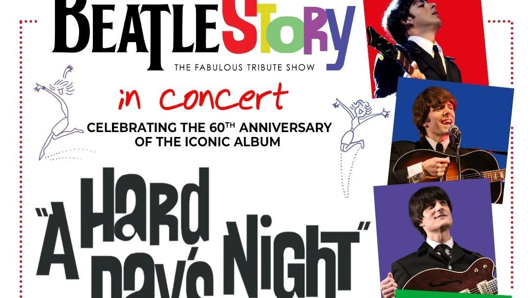 “A hard day's night“ – BeatleStory in concert