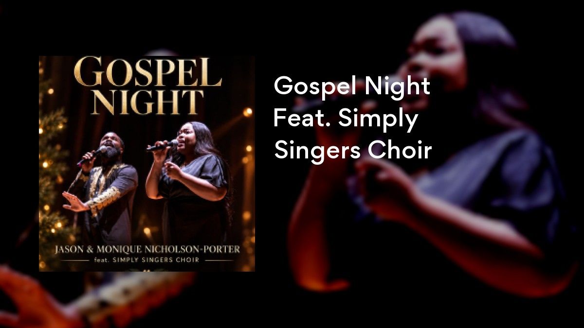 Gospel Night Feat. Simply Singers Choir