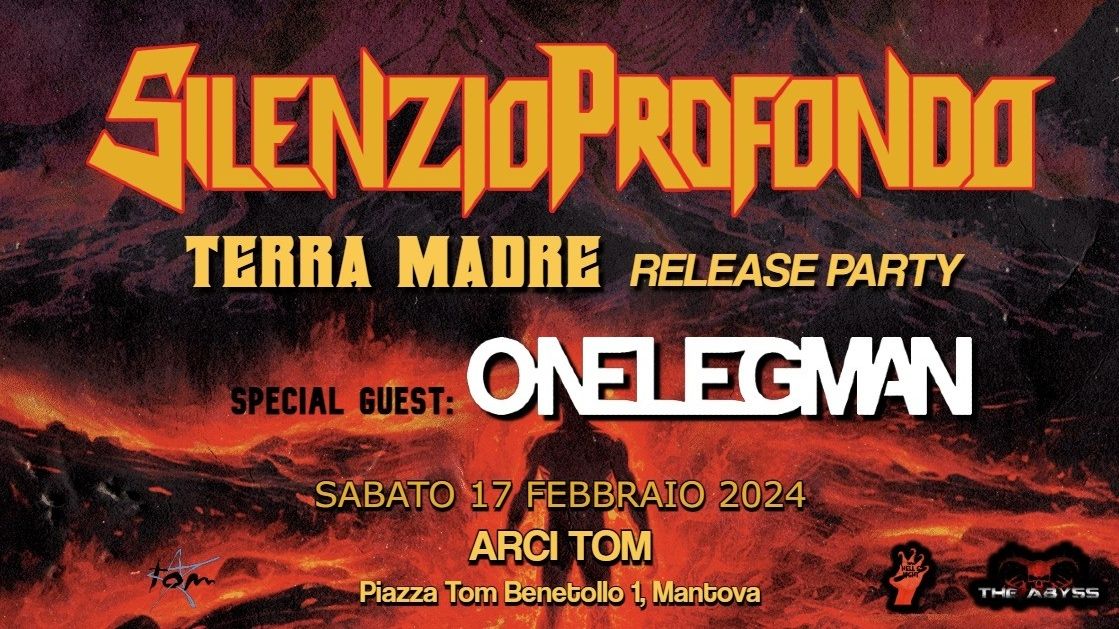 Silenzio Profondo "Terra Madre" Release Party + OneLegMan