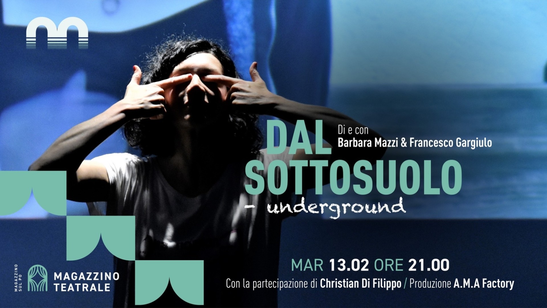 Dal Sottosuolo/underground di e con Barbara Mazzi & Francesco Gargiulo