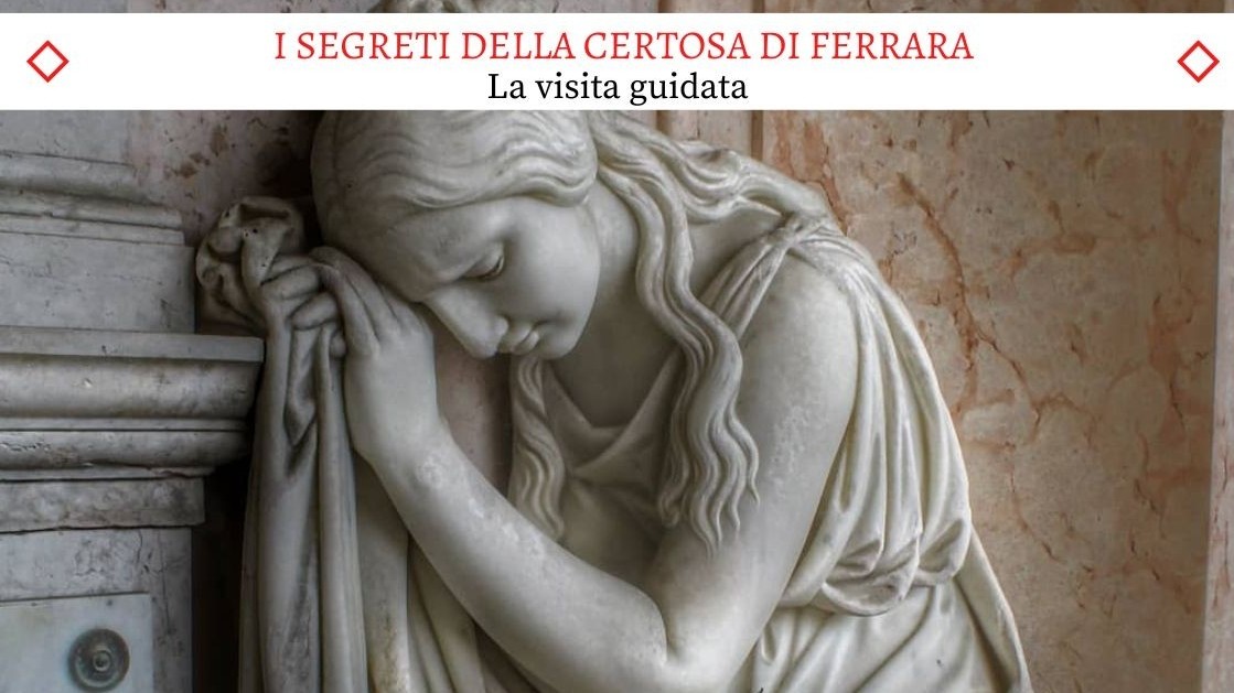 I Segreti della Certosa di Ferrara - La Splendida Visita Guidata