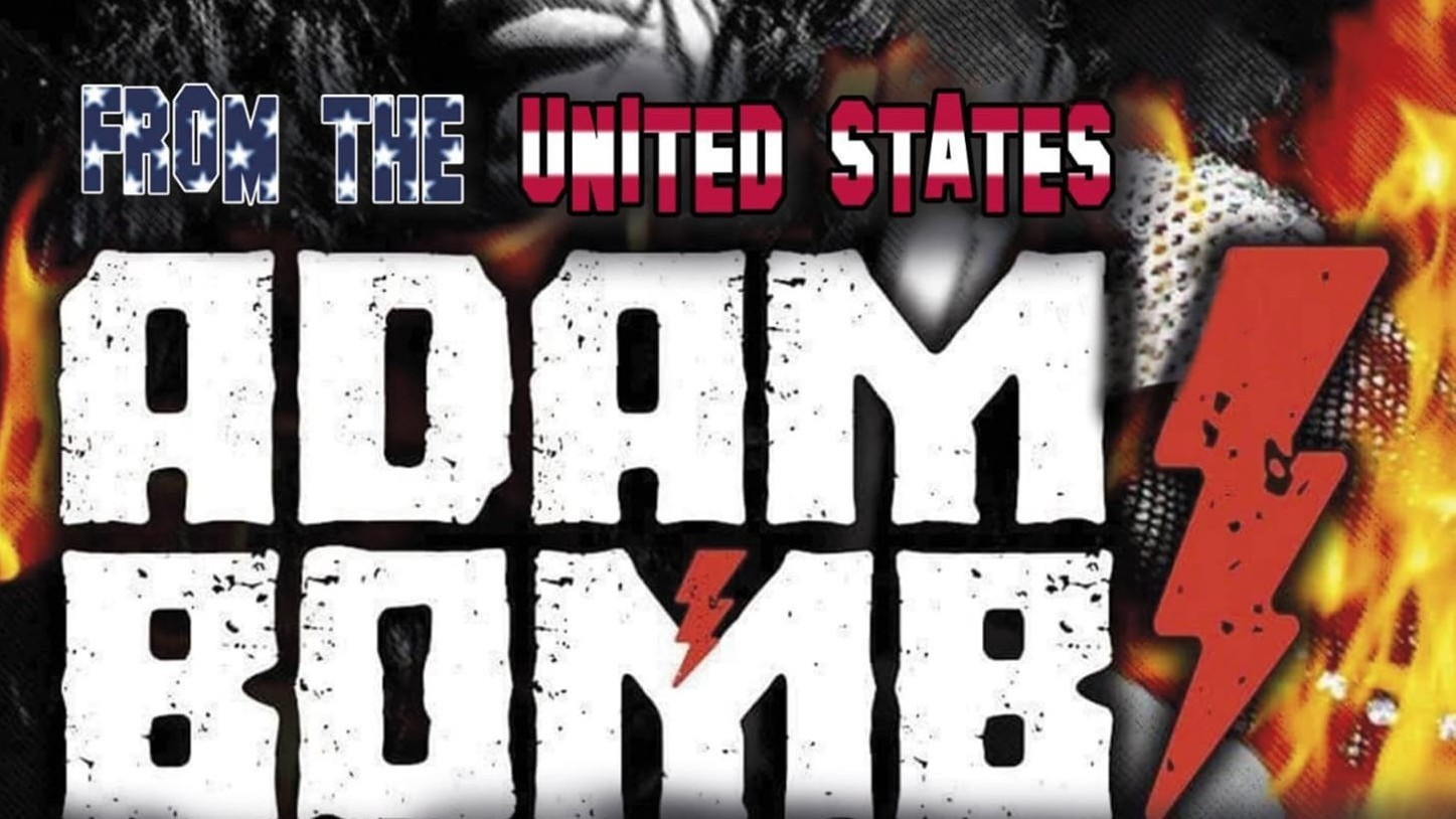 Adam Bomb (U.s.a.) + Glam A.m. + Sex Force One