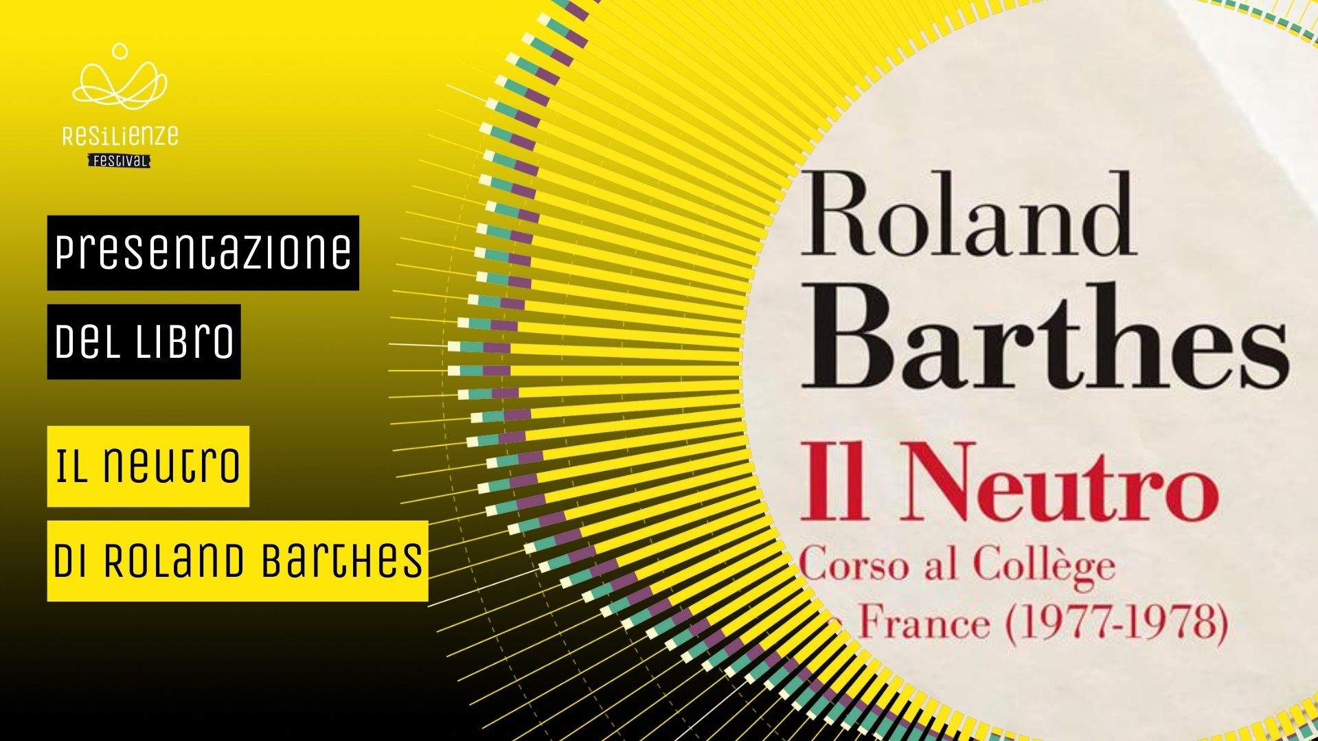 Presentazione libro: Il Neutro di Roland Barthes