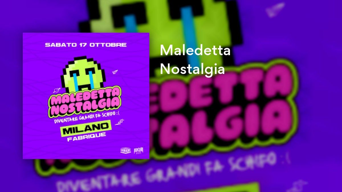 Maledetta Nostalgia