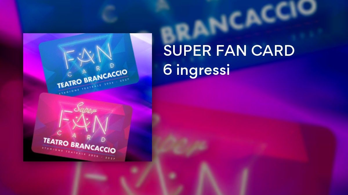 SUPER FAN CARD 6 ingressi