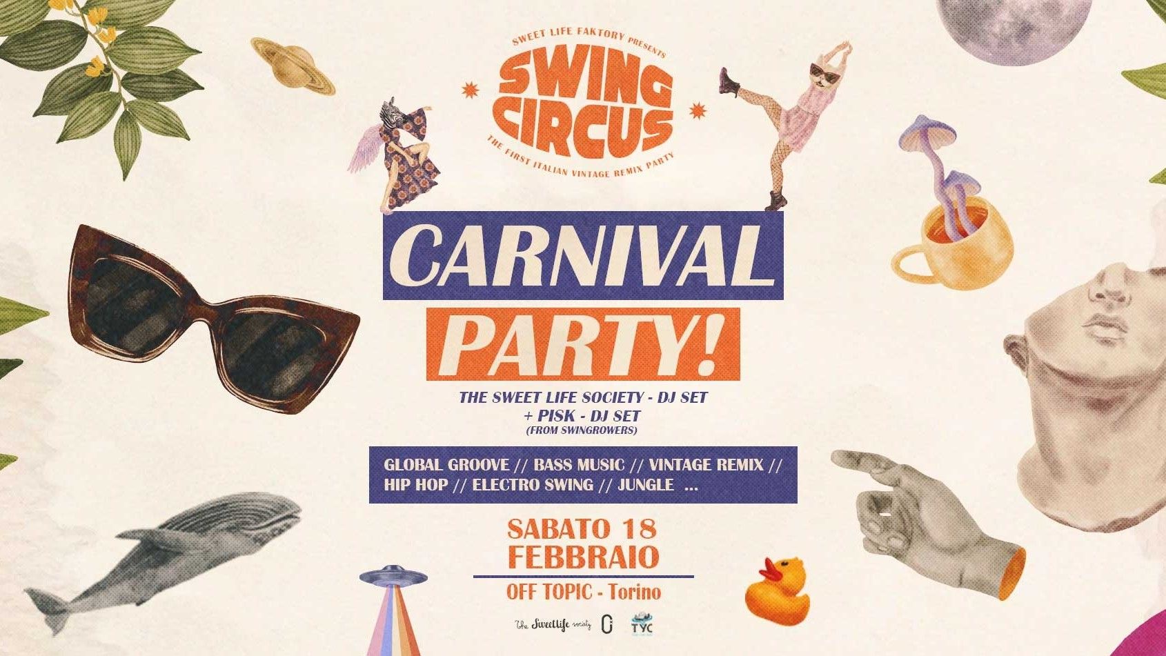 Swing Circus Carnival Party! Il Festone Di Carnevale!!