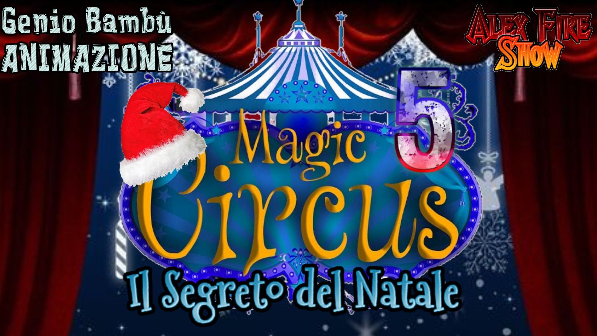 Magic Circus 5 - IL SEGRETO DEL NATALE