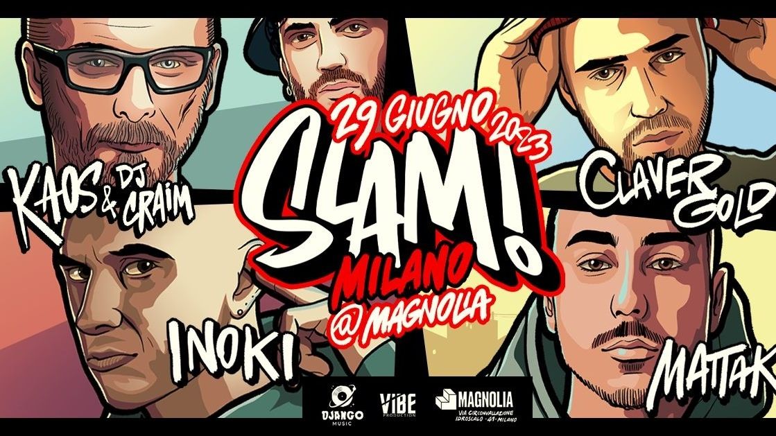 Slam! - Claver Gold, Kaos One & Dj Craim, Inoki, Mattak