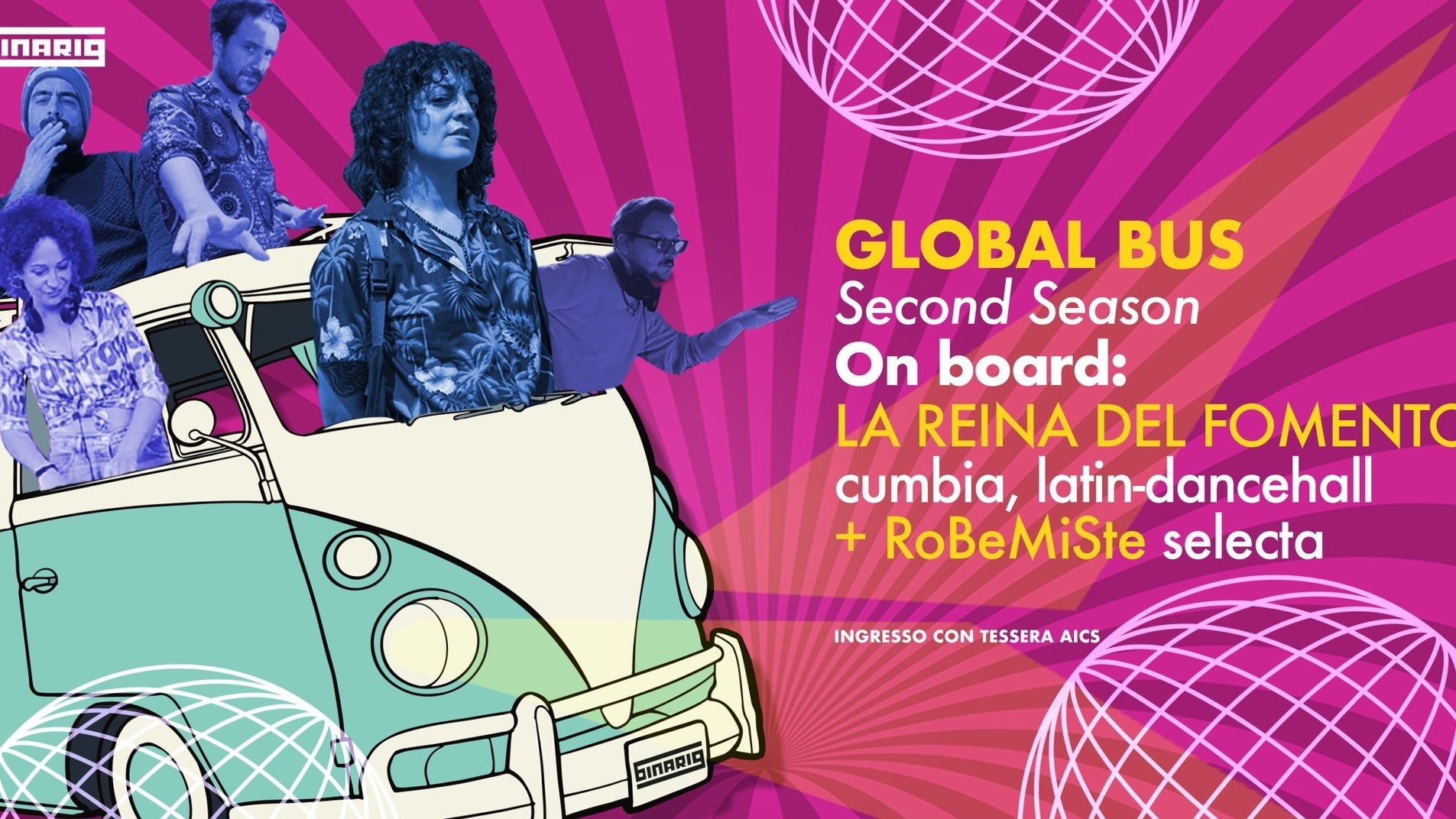 Global bus - second season - On board: la Reina del Fomento