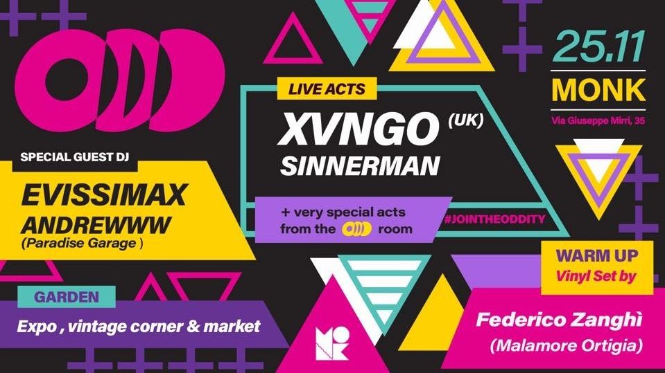 ODD w/ XVNGO (European Premiere) + Sinnerman