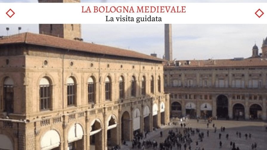 La Bologna Medievale - La Visita Guidata