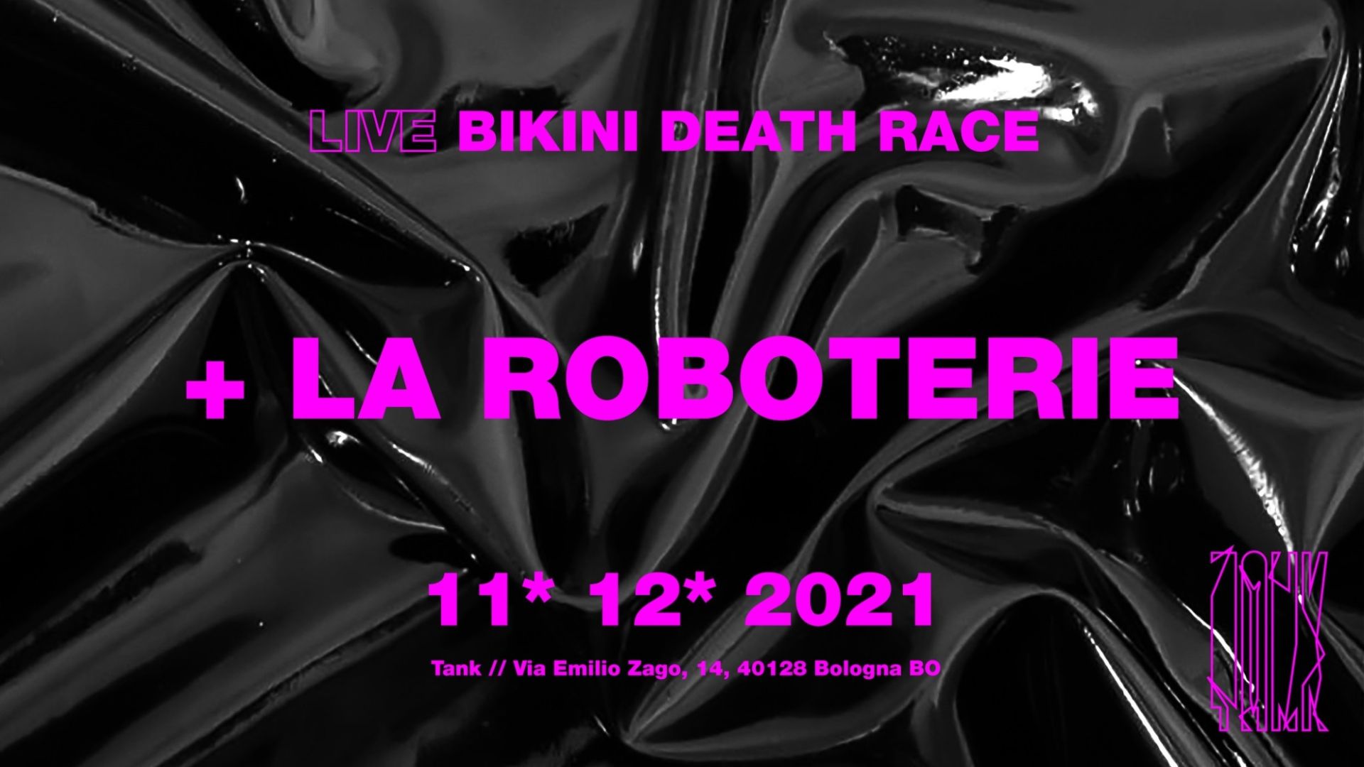 Live Bikini Death Race + LaRoboterie