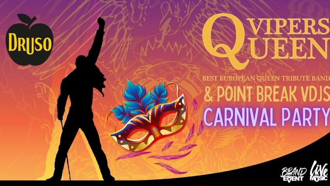 Vipers Queen Tribute + Point Break Vdjs ✦ Carnival Party