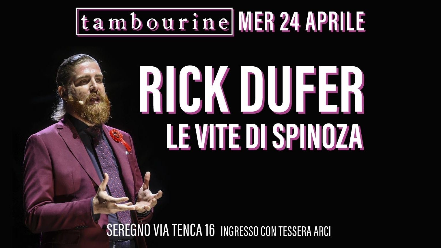 Rick DuFer in "Le vite di Spinoza"
