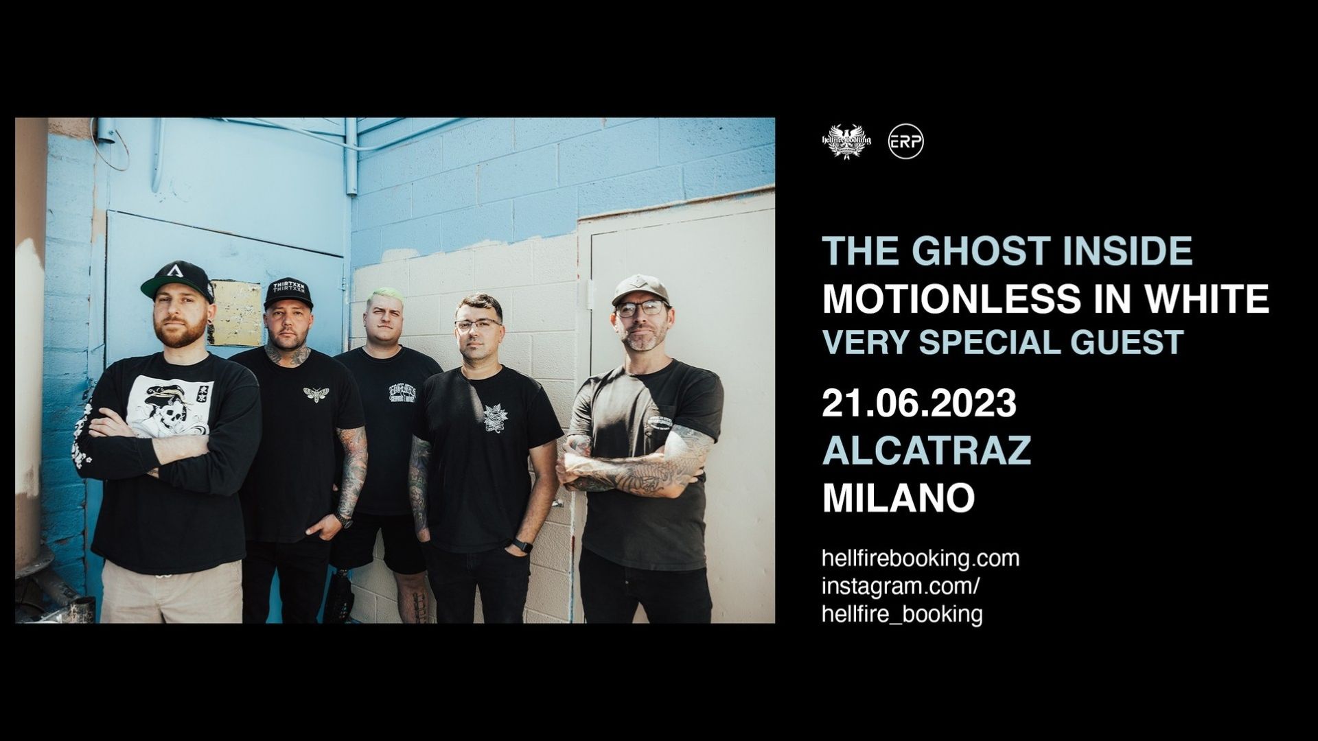 The Ghost Inside, Motionless In White e very special guest