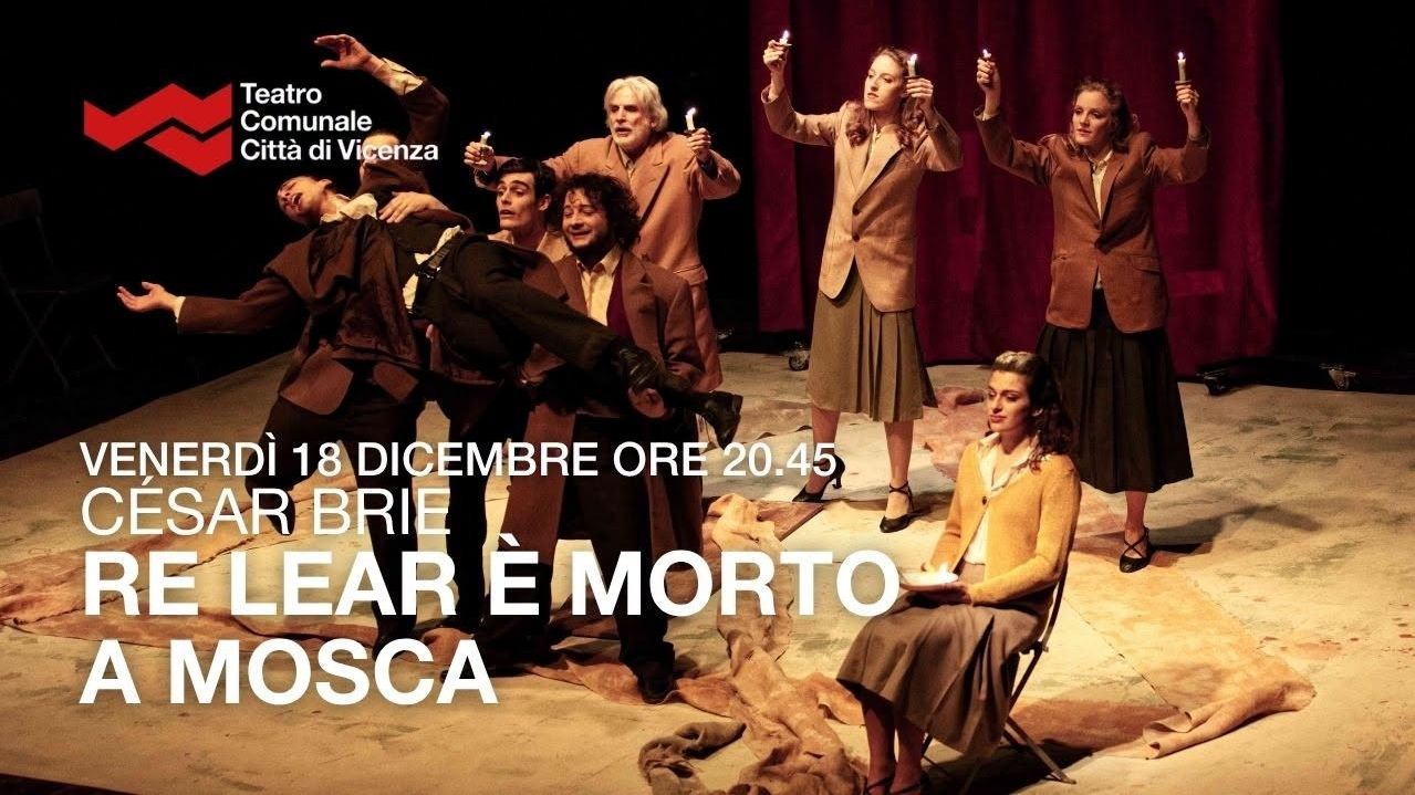 Re Lear è morto a Mosca