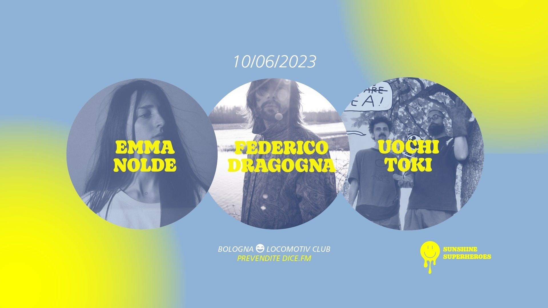 Emma Nolde + Federico Dragogna + Uochi Toki live @Arena Puccini | Sunshine Superheroes 2023