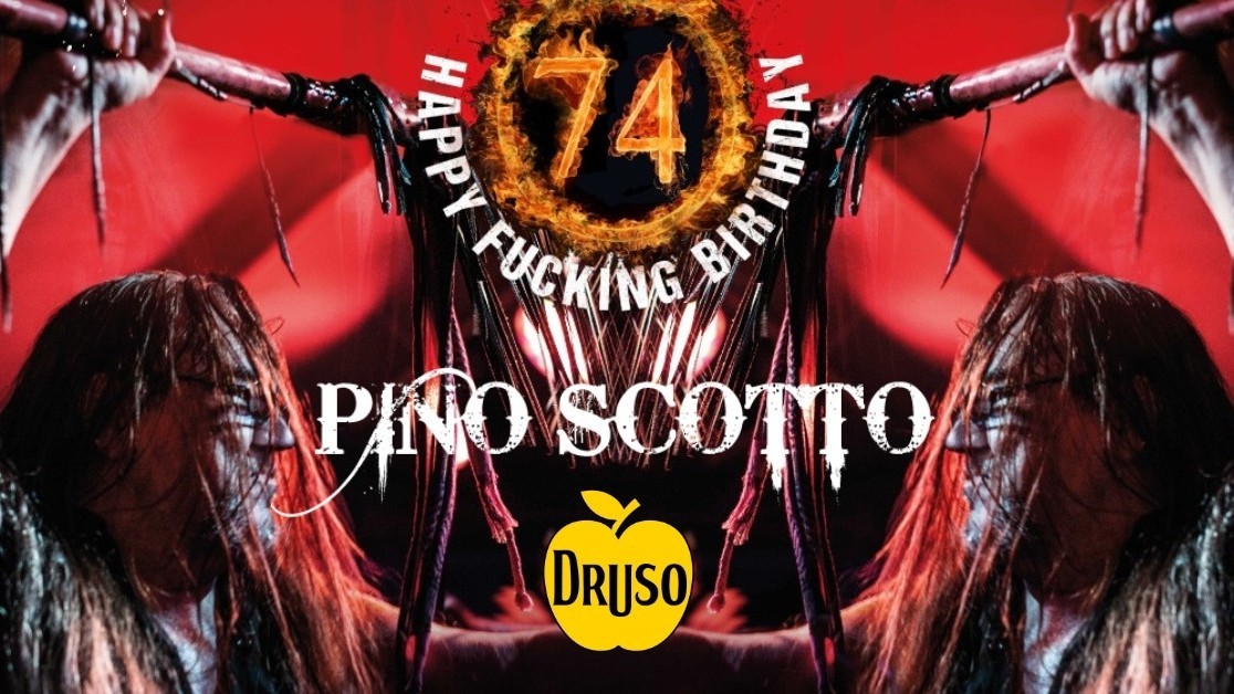 Pino Scotto - 74nd Fuckin’ Birthday
