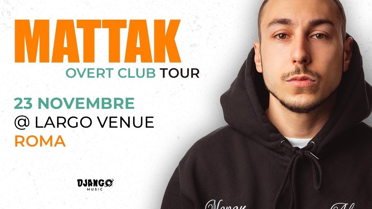 Mattak "Overt Club Tour"
