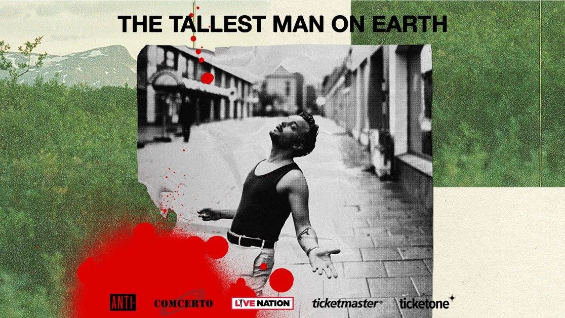 The Tallest Man On Earth
