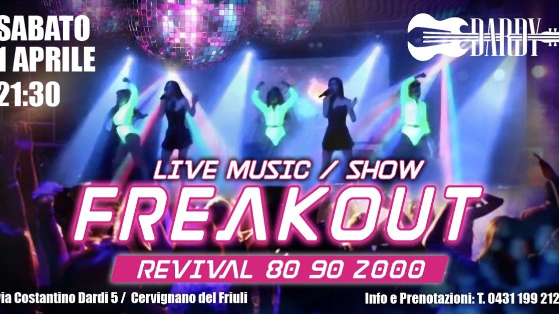 Freakout - Revival 80 90 2000