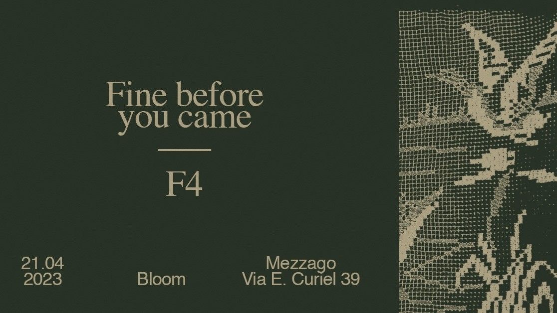 Fine Before You Came + F4
