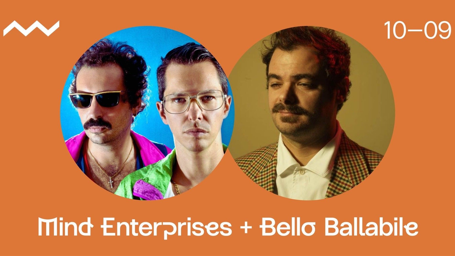 Mind Enterprises + Bello Ballabile w/ Bruno Belissimo