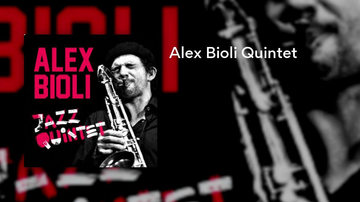 Alex Bioli Quintet