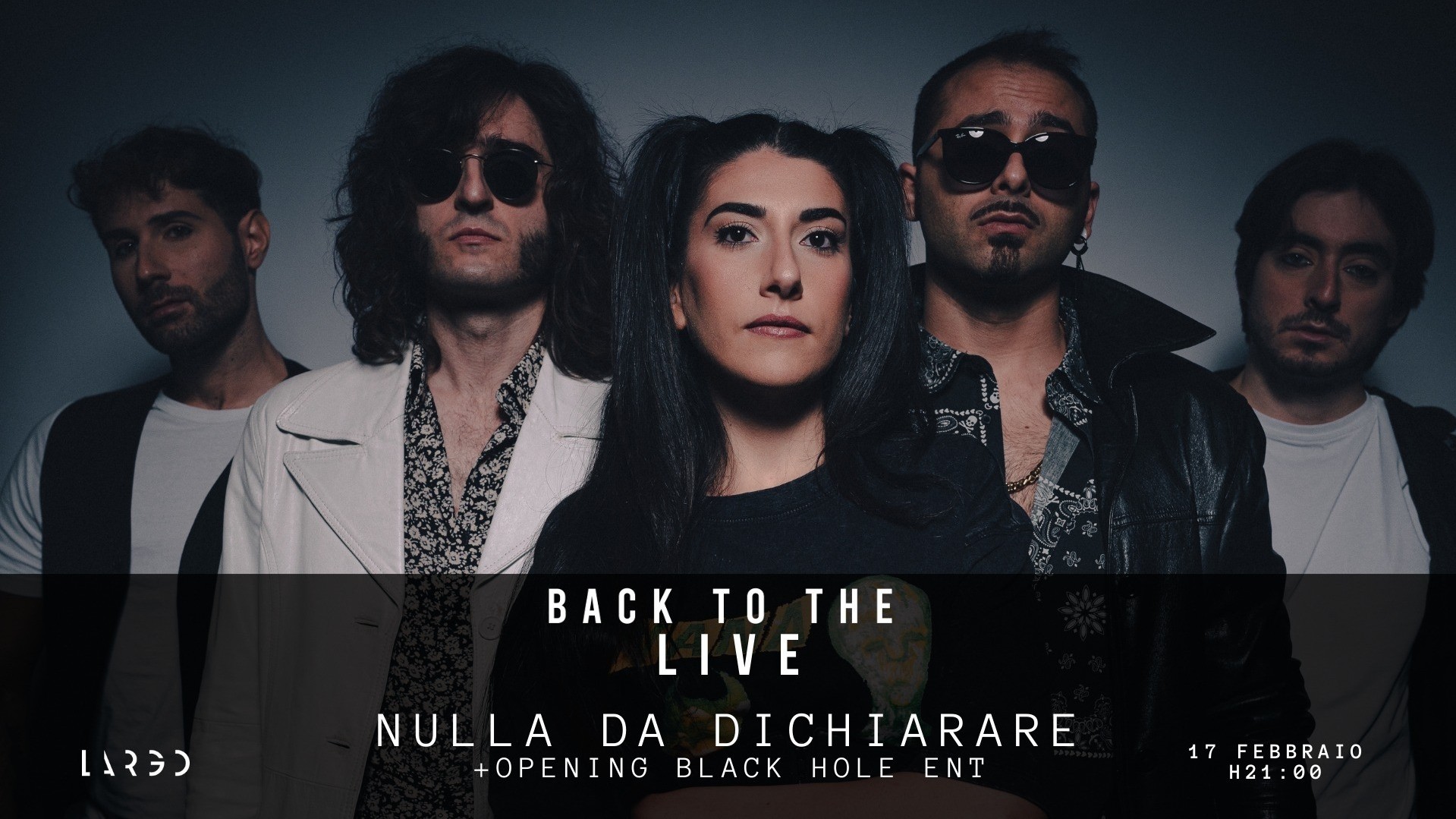 Back To The Live - Nulla Da Dichiarare + opening