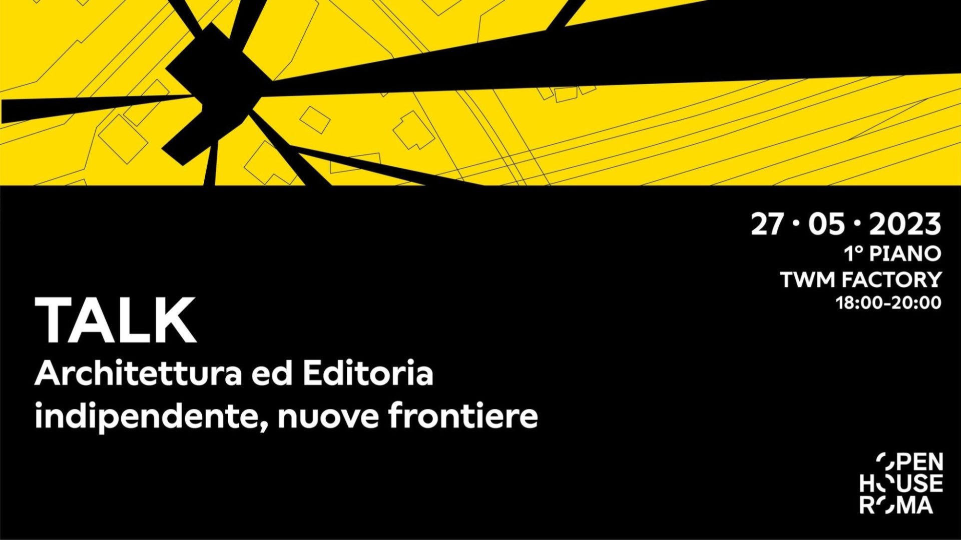Talk Architettura & Editoria Indipendente: Nuove Frontiere #Ohr