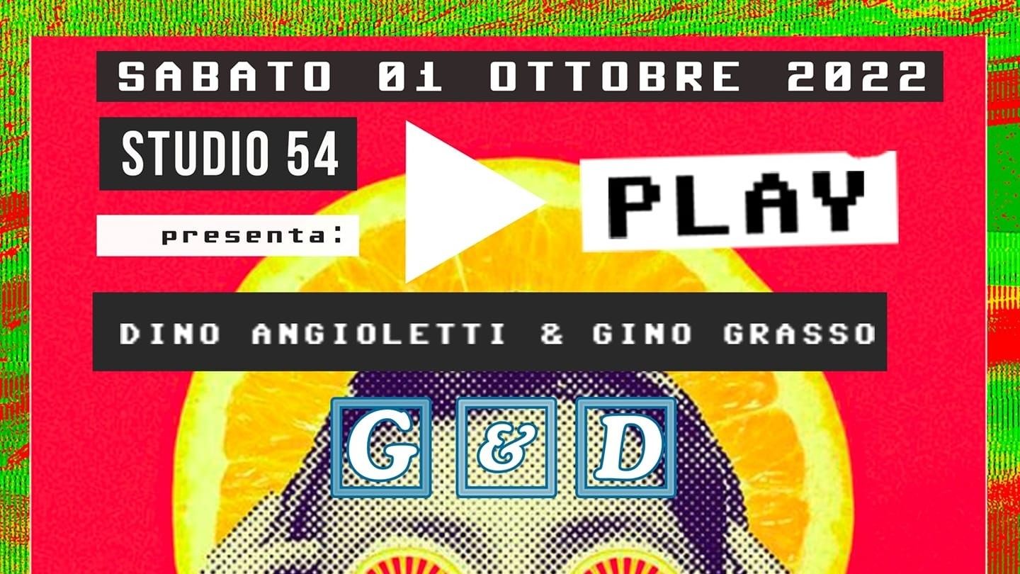 PLAY : Dino Angioletti & Gino Grasso