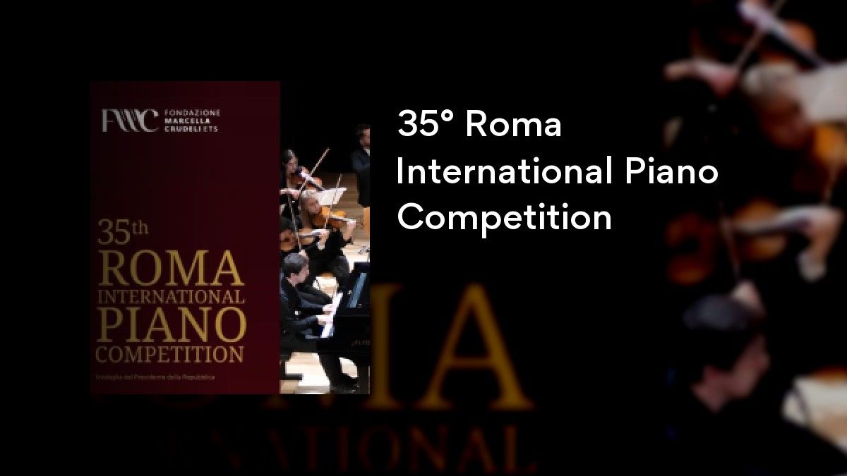 35° Roma International Piano Competition