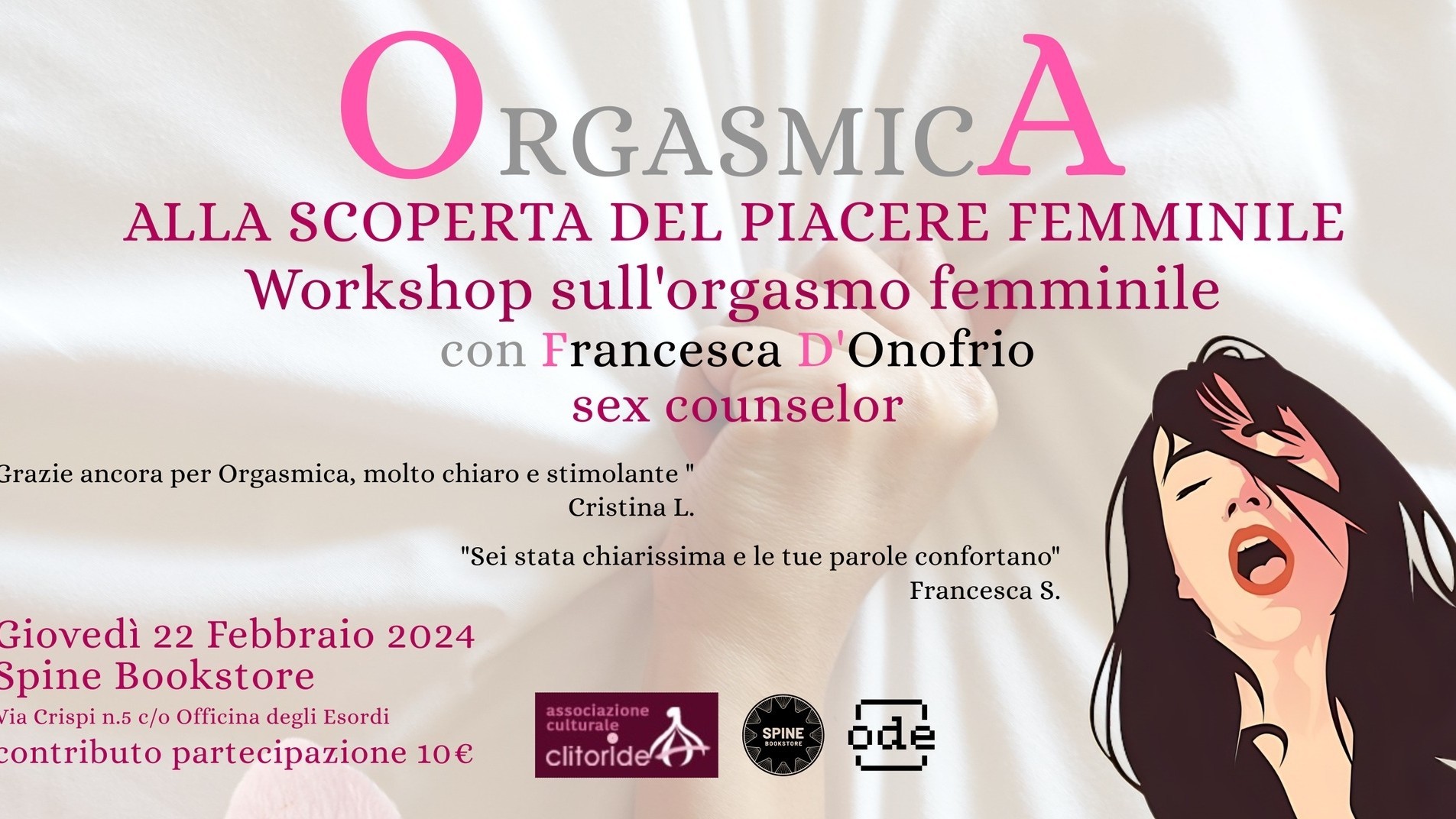Orgasmica, alla scoperta del piacere femminile. Laboratorio con Francesca D'Onofrio sex counselor