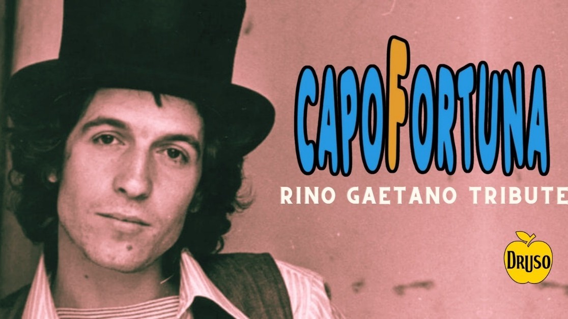 Capofortuna - Rino Gaetano Tribute